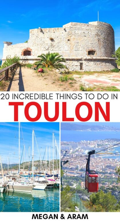 20 Best Things to Do in Toulon, France's Underrated Port City