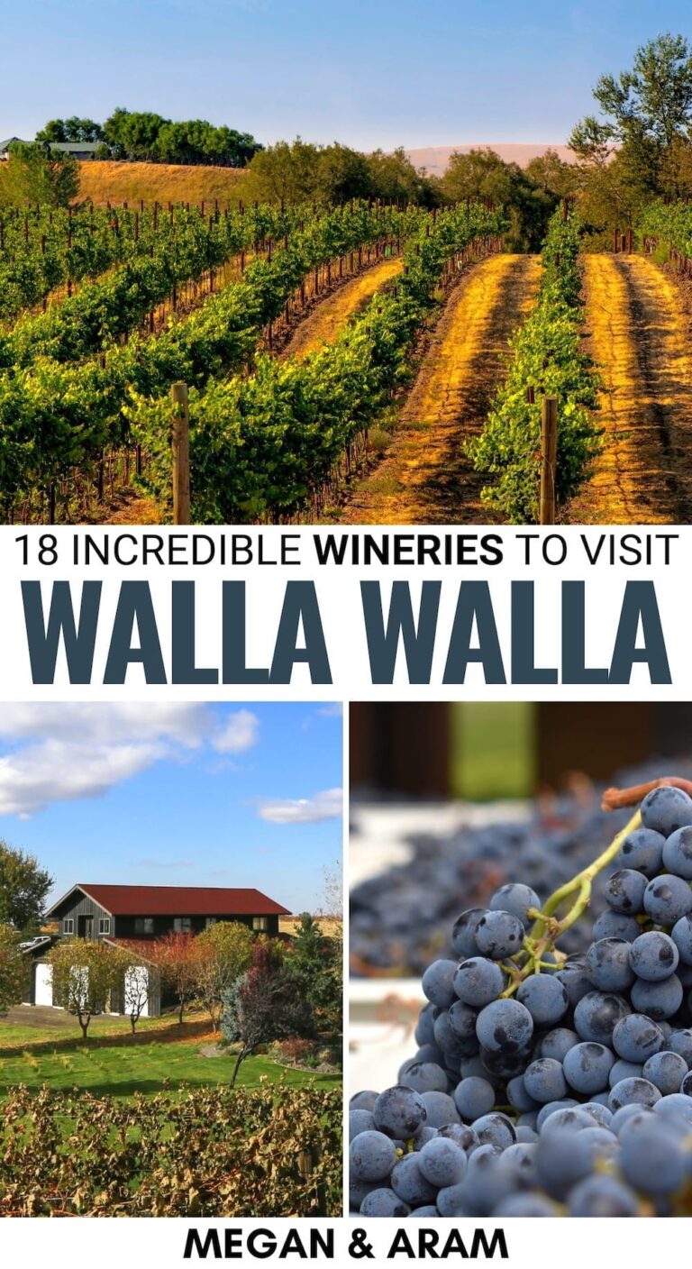 18 Walla Walla Wineries You Don't Want to Miss (+ Map)