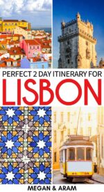 2 Days In Lisbon: An Itinerary For The Perfect Weekend