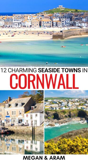 12 Best Towns in Cornwall by the Sea (+ Map!)