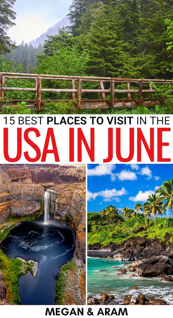 best places to visit on june