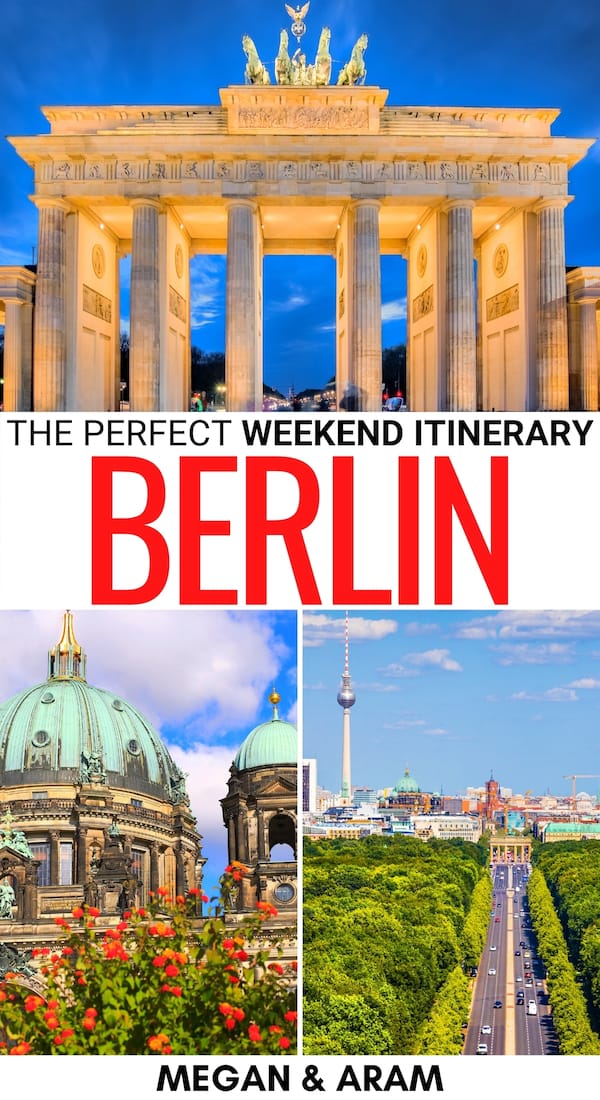 berlin weekend trip itinerary