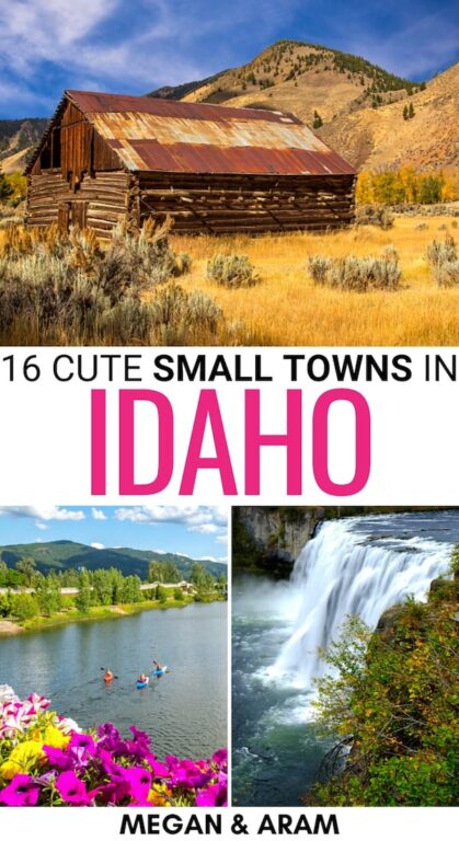 16 Best Small Towns in Idaho for a Weekend Getaway