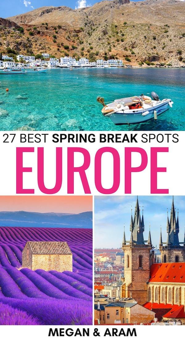 27 Best Destinations for Spring Break in Europe (+ Unique Options!)