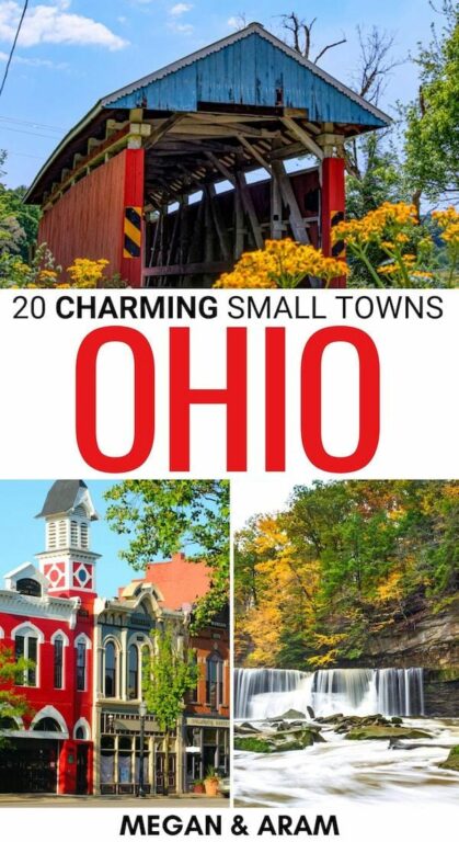 20 Best Small Towns in Ohio (for a Cozy Getaway!)