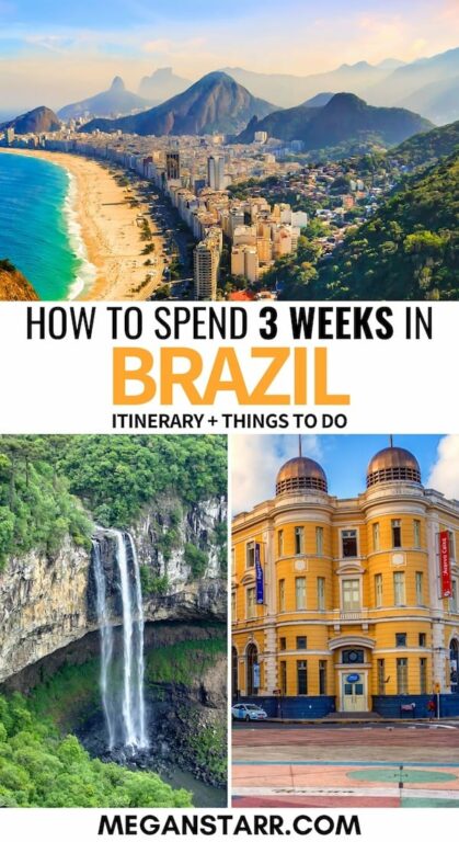 The Ultimate 3 Weeks in Brazil Itinerary for First-Timers