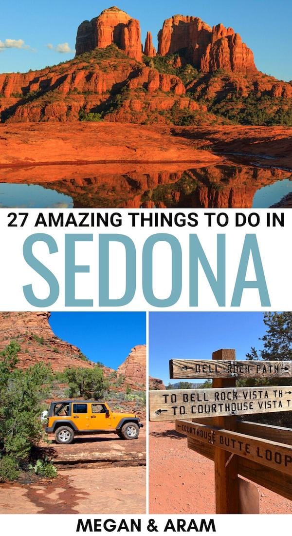 27 Best Things to Do in Sedona, Arizona (+ Nearby Attractions!)