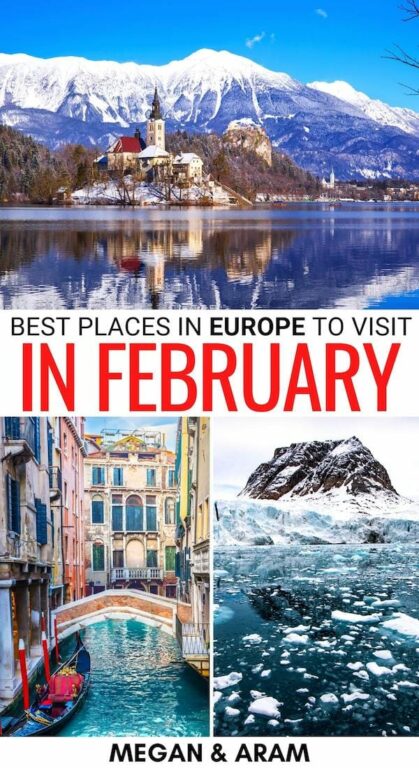 where to visit in europe during february