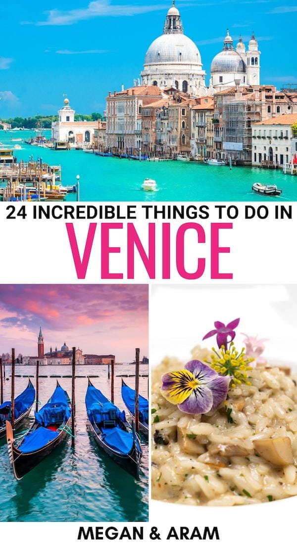 24 Best Things to Do in Venice (for First-Timers!)