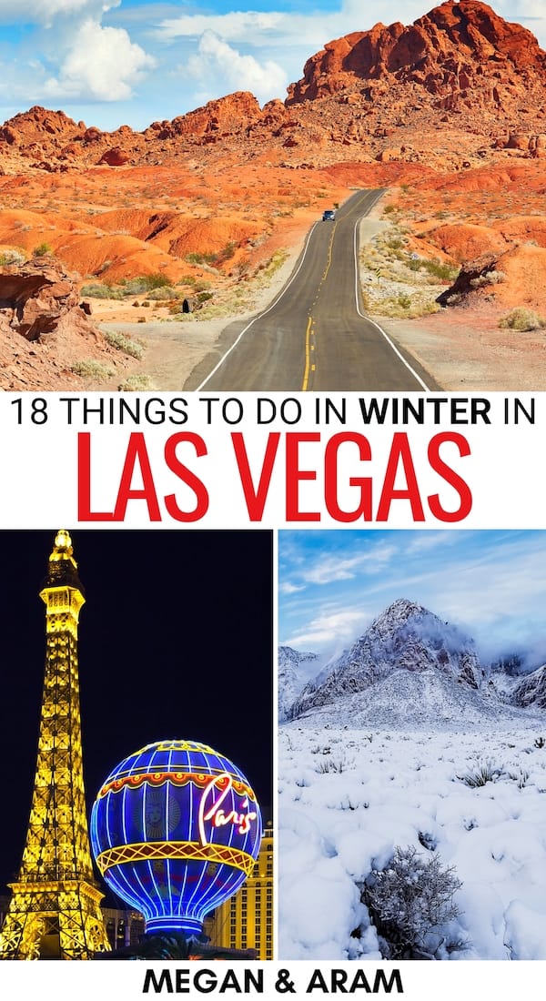 18 Best Things to Do in Las Vegas in Winter (+ Christmas!)