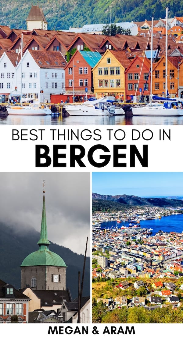 24 Best Things To Do In Bergen, Norway (2024 Guide + Map!)