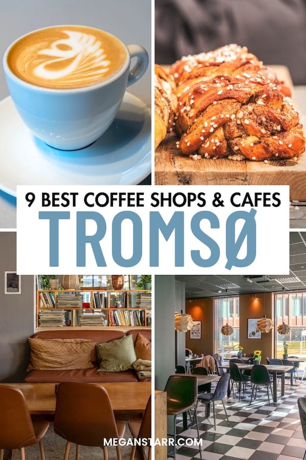 Are you looking for the best cafes in Tromso, Norway? This guide contains the best Tromso coffee shops and cafes - all tried and tested by me! | Coffee in Tromso | Tromso cafes | Coffee shops in Tromso | Where to eat in Tromso | Tromso bakeries | Bakeries in Tromso | Tromso restaurants | Restaurants in Tromso | Things to do in Tromso